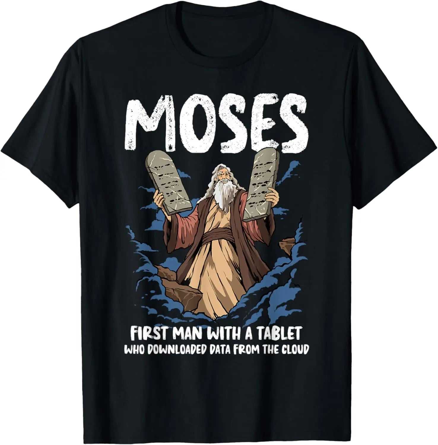 Funny Moses T-Shirt | Christian Humor Bible Graphic Tee