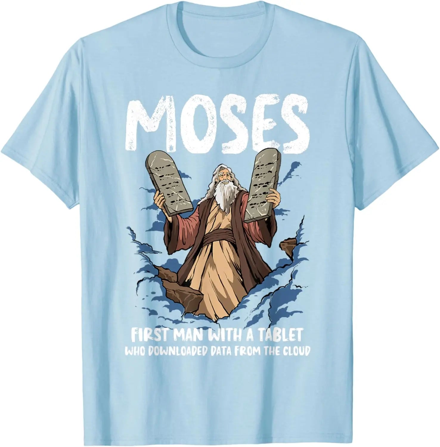 Funny Moses T-Shirt | Christian Humor Bible Graphic Tee
