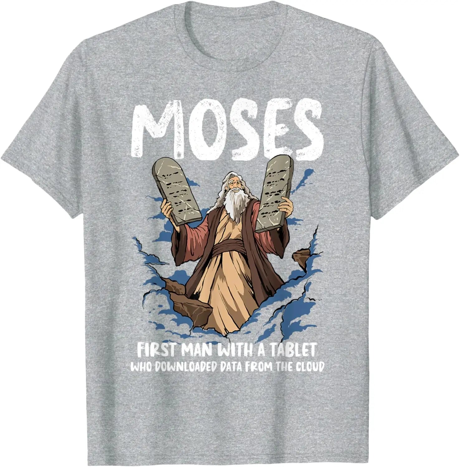 Funny Moses T-Shirt | Christian Humor Bible Graphic Tee